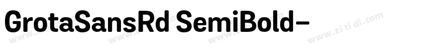 GrotaSansRd SemiBold字体转换